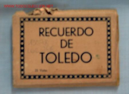 Postales: RECUERDO DE TOLEDO - Foto 1