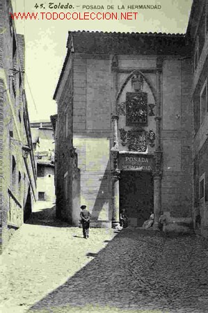 Postales: TOLEDO, POSADA DE LA HERMANDAD - Foto 1