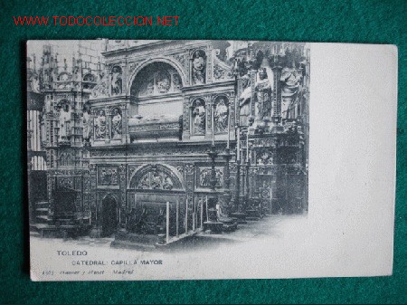 Postales: TOLEDO,CATEDRAL,CAPILLA MAYOR - Foto 1