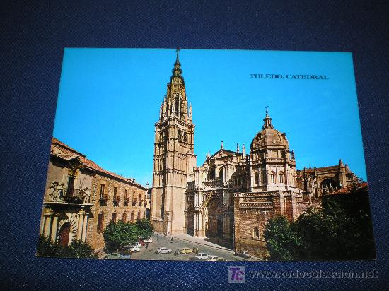 Postales: POSTAL DE TOLEDO - CATEDRAL - Foto 1