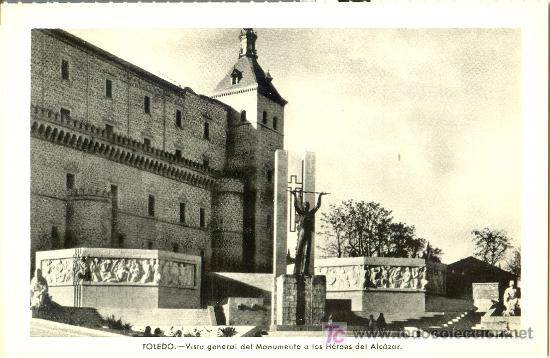 Postkarten: TARJETA POSTAL DE TOLEDO.VISTA GENERAL DEL MONUMENTO A LOS HEROES DEL ALCAZAR. HUECOGRABADO FOURNIER
