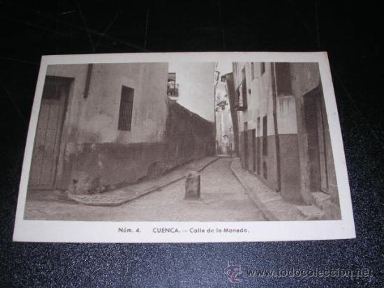 Postales: NUM.4 - CUENCA - CALLE DE LA MONEDA - Foto 1