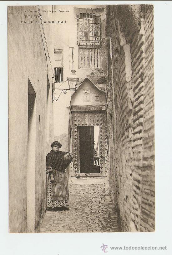 Postais: Toledo - Calle de la Soledad