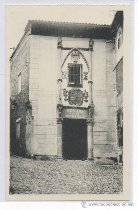 Postcards: TARJETA POSTAL POSADA DE LA HERMANDAD TOLEDO