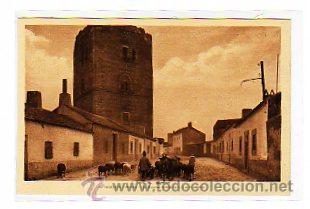 Postkarten: Ciudad Real. Alcazar de San Juan. El historico torreon de San Juan de Asutria. L. Roisin. n&ordm; 12.