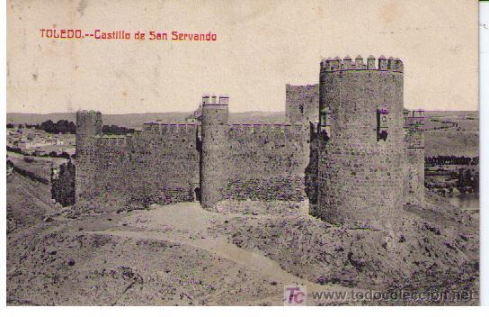 Postales: Toledo.- Castillo de San Servando - Foto 1