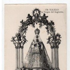 Cartoline: TARJETA POSTAL DE TOLEDO Nº 130. LA VIRGEN DEL SAGRARIO. GRAFOS MADRID. Lote 15163060