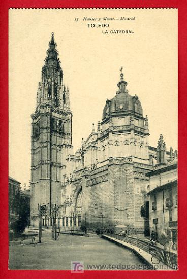 Postales: TOLEDO, LA CATEDRAL,        P33185 - Foto 1