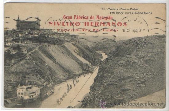 Postkarten: TARJETA POSTAL PUBLICITADAD GRAN FABRICA DE MAZAPAN NIVEIRO HERMANOS VISTA PANORAMICA TOLEDO