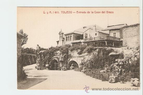 Postais: TOLEDO - ENTRADA DE LA CASA DEL GRECO