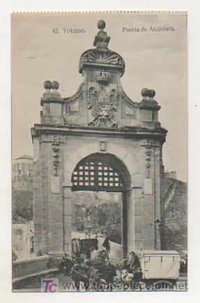 Postales: TOLEDO. PUERTA DE ALC&Aacute;NTARA. (ED. H A E) - Foto 1