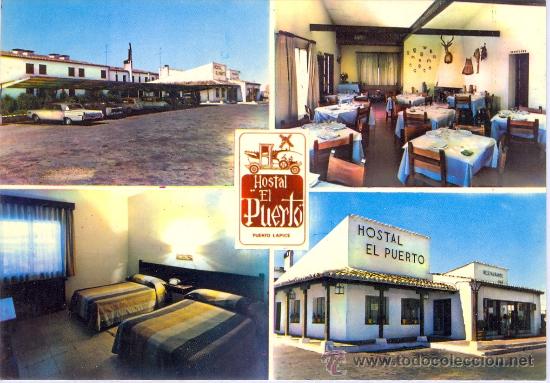 Postales: TARJETA POSTAL DE PUERTO LAPICE HOTEL RESTAURANTE EL PUERTO CONJUNTO DE INSTALACIONES CIUDAD REAL