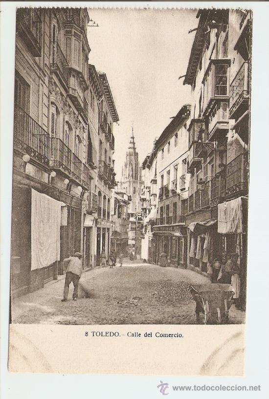 Postais: Toledo - Calle del Comercio