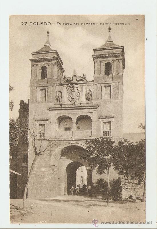 Postcards: Toledo - Puerta de Cambr&oacute;n - Parte Exterior