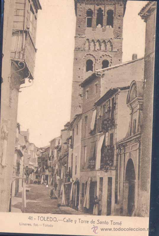 Postkarten: TOLEDO.- CALLE Y TORRE DE SANTO TOM&Eacute;
