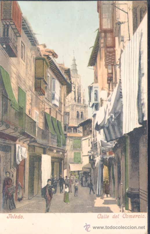 Postkarten: TOLEDO.- CALLE DEL COMERCIO