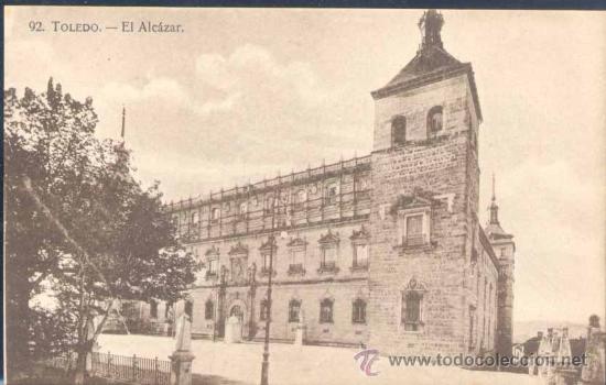 Postales: TOLEDO.- EL ALC&Aacute;ZAR - Foto 1