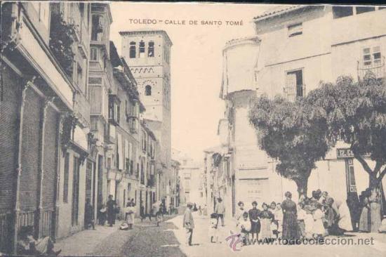 Postkarten: TOLEDO.- CALLE DE SANTO TOM&Eacute;