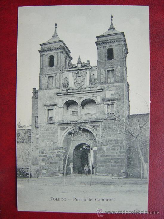 Postales: TOLEDO - PUERTA DEL CAMBRON - Foto 1