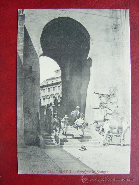 Postales: TOLEDO - ARCO DE LA SANGRE - Foto 1