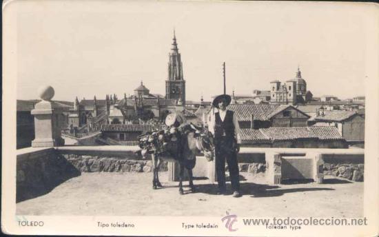 Postales: TOLEDO.- TIPO TOLEDANO - Foto 1