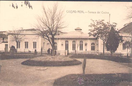 Postales: CIUDAD REAL.-TERRAZA DEL CASINO - Foto 1