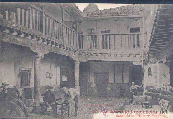 Postcards: TOLEDO.- POSADA DONDE CERVANTES ESCRIBI&Oacute; SU .- ILUSTRE FREGONA.-
