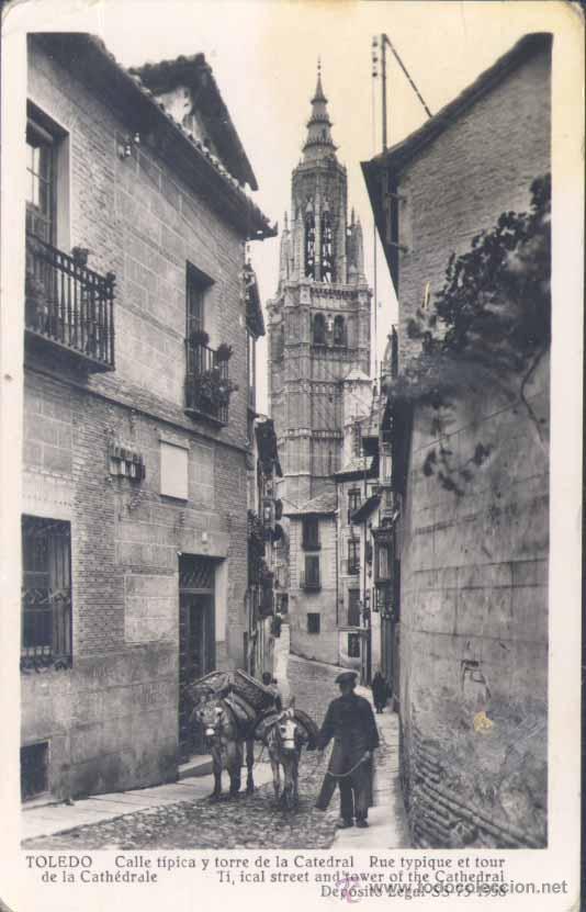 Cartoline: TOLEDO.- CALLE T&Iacute;PICA Y TORRE DE LA CATEDRAL