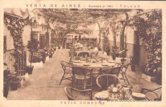 Postkarten: TOLEDO.- VENTA DE AIRES.-PATIO COMEDOR.-FAMOSA POR SU ESPECIALIDAD EN PERDICES