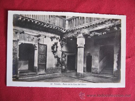 Postales: TOLEDO - PATIO DE LA CASA DEL GRECO - Foto 1