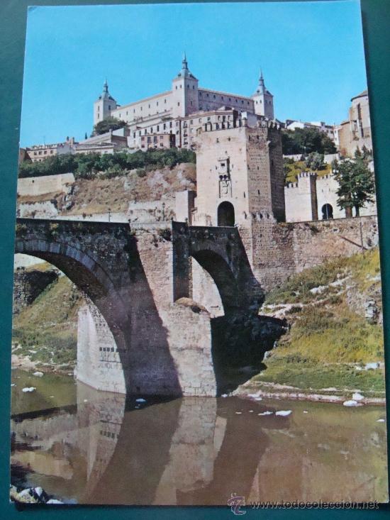 Postales: POSTAL DE TOLEDO, CASTILLA LA MANCHA. AÑO 1967. PUENTE ALCÁNTARA Y ALCÁZAR. 400.