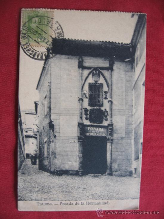 Postales: TOLEDO - POSADA DE LA HERMANDAD - Foto 1