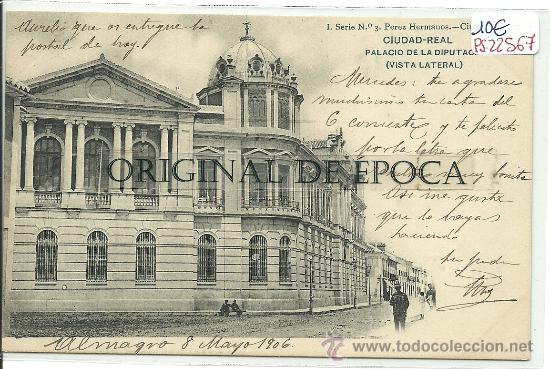 Postales: (PS-22567)POSTAL DE CIUDAD REAL-PALACIO DE LA DIPUTACION