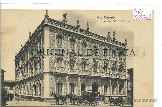 Postkarten: (PS-22338)POSTAL DE TOLEDO-HOTEL CASTILLA