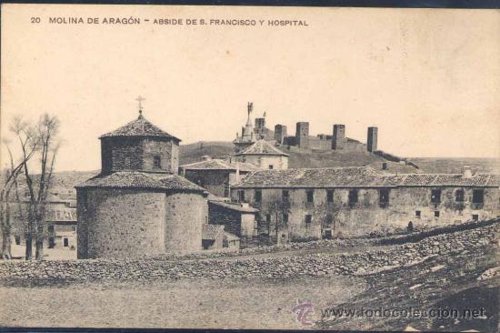 Postais: MOLINA DE ARAG&Oacute;N (GUADALAJARA).- ABSIDE DE SAN FRANCISCO Y HOSPITAL