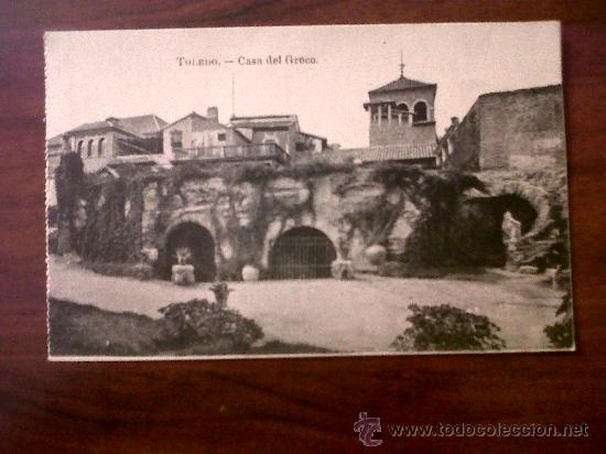 Postais: ANTIGUA POSTAL TOLEDO-CASA DEL GRECO-FOTOTIPIA J.ROIG SIN CIRCULAR