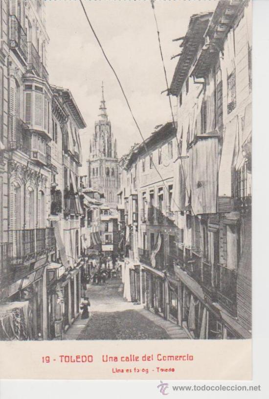 Postales: TOLEDO. UNA CALLE DEL COMERCIO - Foto 1