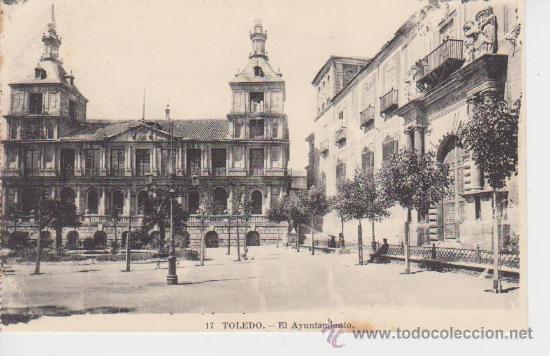 Postales: TOLEDO. EL AYUNTAMIENTO - Foto 1