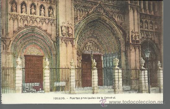 Postales: TOLEDO PUERTAS DE LA CATEDRAL SIN CIRCULAR - Foto 1