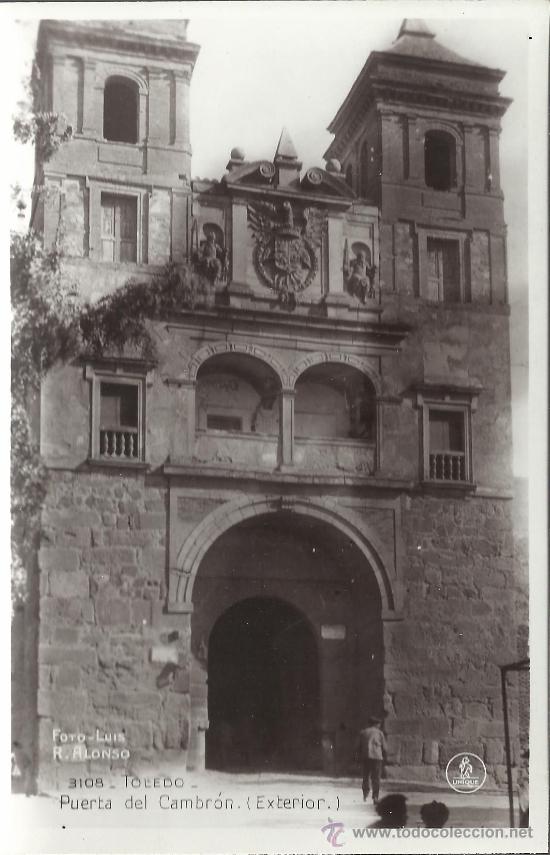 Postales: TOLEDO PUERTA DEL CAMBRON SIN CIRCULAR - Foto 1
