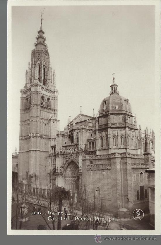 Postales: TOLEDO CATEDRAL SIN CIRCULAR - Foto 1
