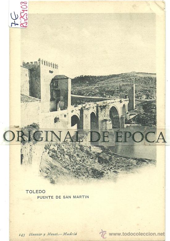Postales: (PS-25408)POSTAL DE TOLEDO-PUENTE DE SAN MARTIN