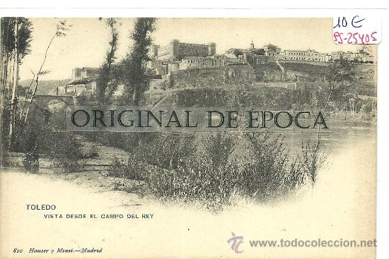 Postales: (PS-25405)POSTAL DE TOLEDO-VISTA DESDE EL CAMPO DEL REY