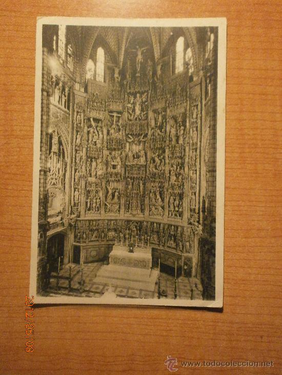 Postais: POSTAL CATEDRAL DE TOLEDO CAPILLA MAYOR RETABL, 1500 - 1504  SIN CIRCULAR
