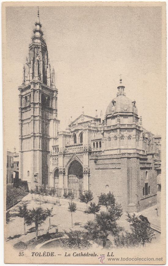 Postales: TOL&Egrave;DE.- LA CATH&Eacute;DRALE. - Foto 1