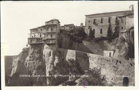 Postales: CUENCA.- CASAS COLGANTES Y PALACIO DEL OBISPADO - Foto 1