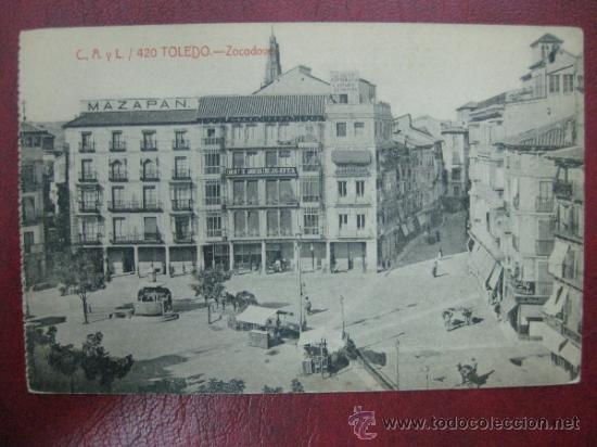 Postales: TOLEDO - ZOCODOVER - Foto 1