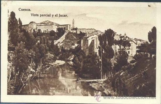Postales: CUENCA.- VISTA PARCIAL Y EL J&Uacute;CAR - Foto 1