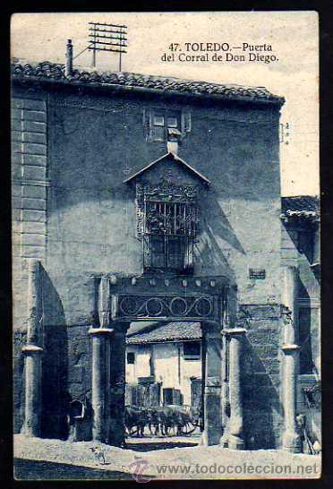 Postkarten: 47 -Toledo. Puerta del Corral de Don Diego.. No circulada.