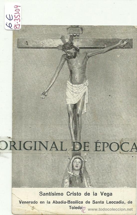 Postais: (PS-35109)POSTAL DE TOLEDO-SANTISIMO CRISTO DE LA VEGA